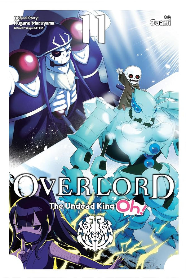 Overlord: The Undead King Oh!, Vol. 11 cover image
