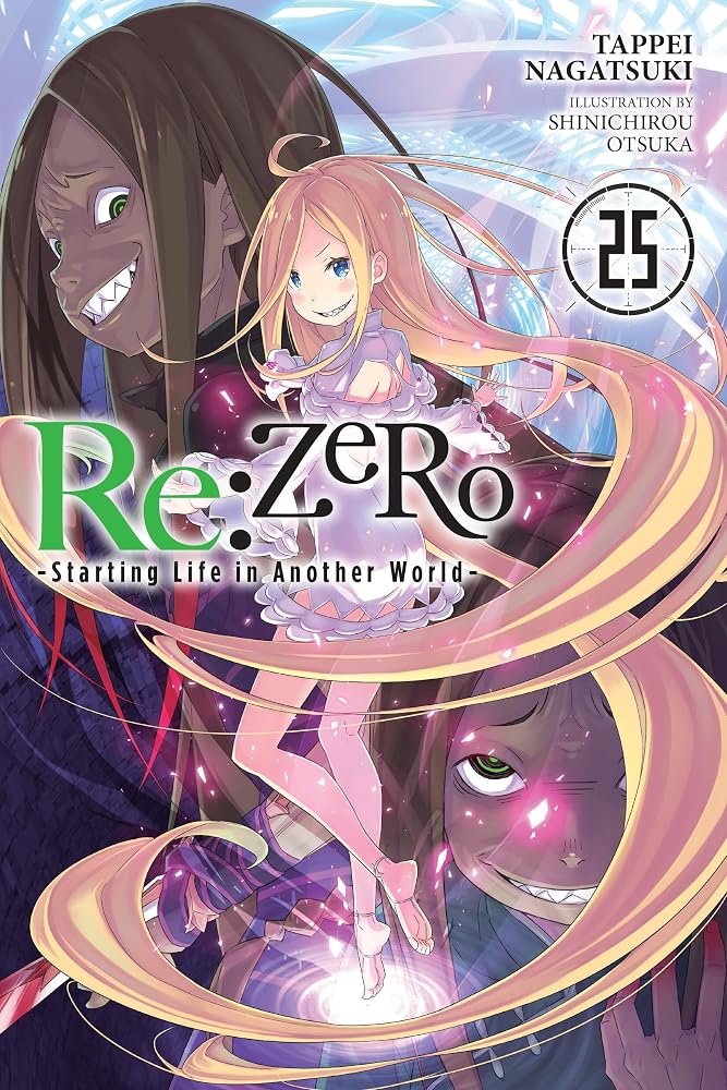 Re:ZERO -Starting Life in Another World-, Vol. 25 (light novel) (Volume 25) cover image