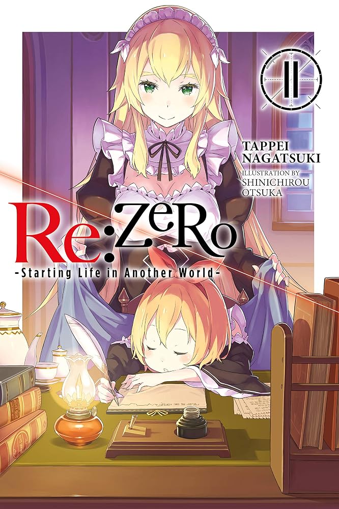 Re:ZERO -Starting Life in Another World-, Vol. 11 (light novel) (Volume 11) cover image