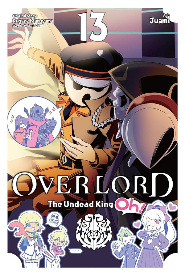 Overlord: The Undead King Oh!, Vol. 13 (Volume 13) cover image