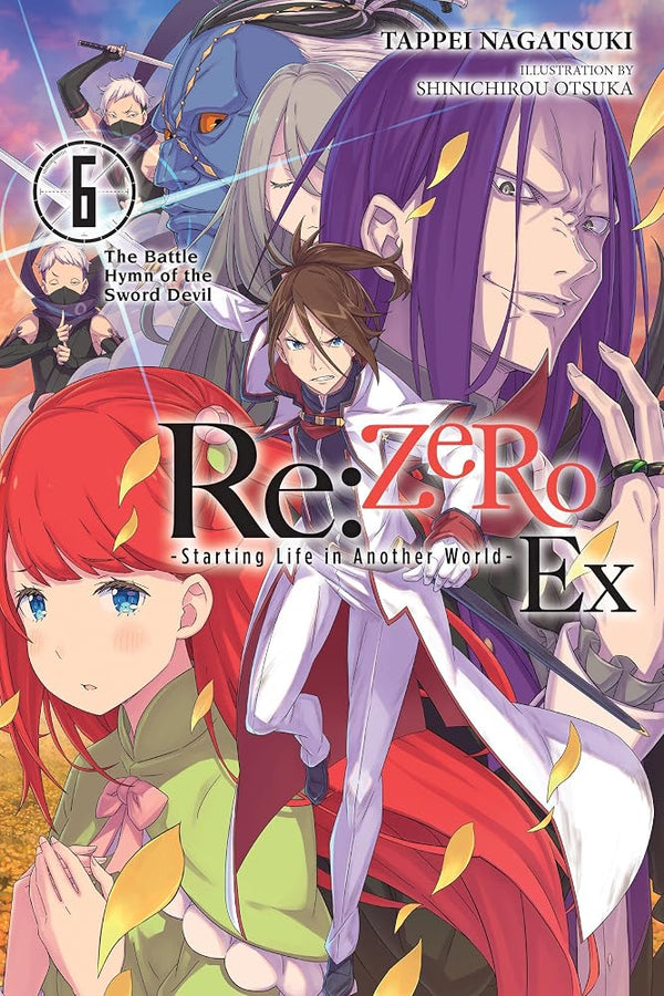 Re:ZERO -Starting Life in Another World- Ex, Vol. 6 (light novel): The Battle Hymn of the Sword Devil (Volume 6) (Re:ZERO Ex (light novel), 6) cover image