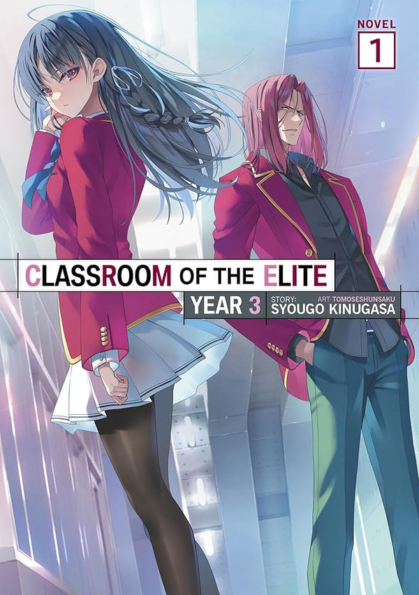 Classroom of the Elite: Year 3 (Light Novel) Vol. 1 cover image