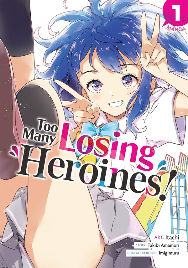 Cover of Too Many Losing Heroines! Vol. 1