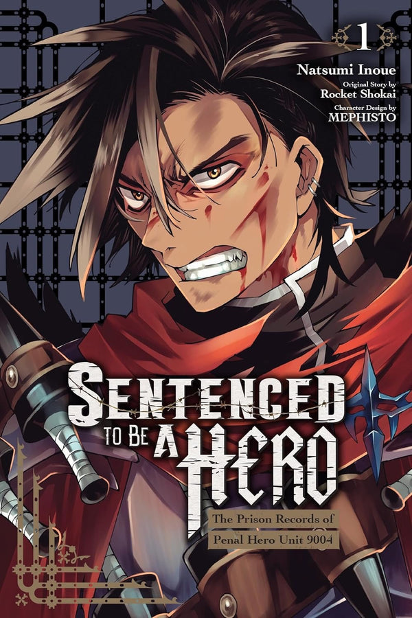 Cover of Sentenced to Be a Hero, Vol. 1: The Prison Records of Penal Hero Unit 9004