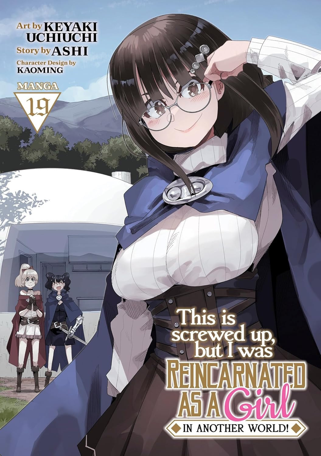 Cover of This Is Screwed Up, but I Was Reincarnated as a GIRL in Another World!, Vol. 19