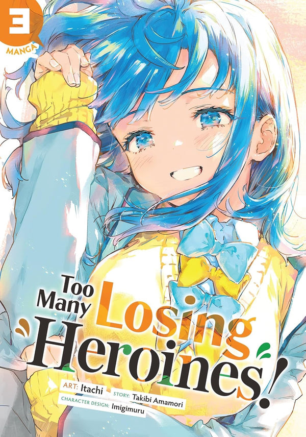 Cover of Too Many Losing Heroines! Vol. 3