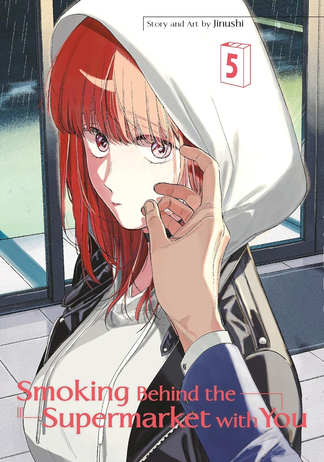 Cover of Smoking Behind the Supermarket with You, Vol. 5