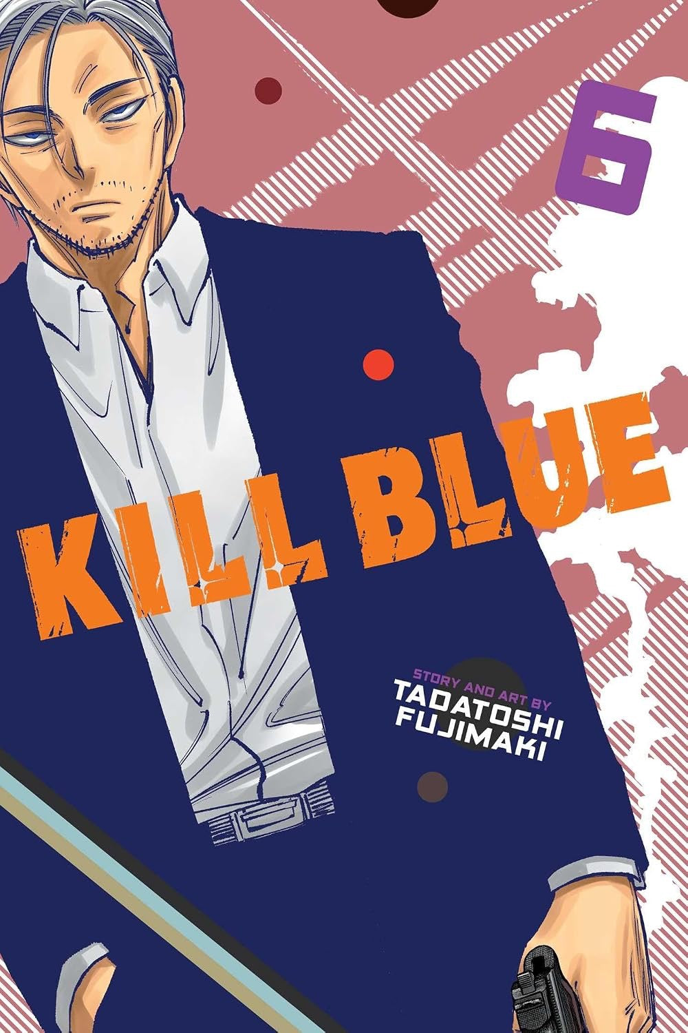 Cover of Kill Blue, Vol. 6