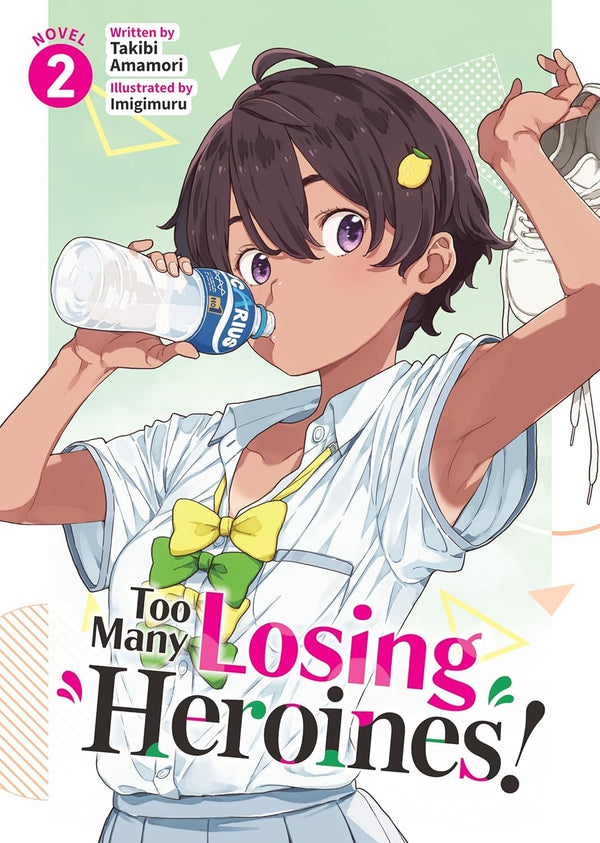 Cover of Too Many Losing Heroines! (Light Novel) Vol. 2