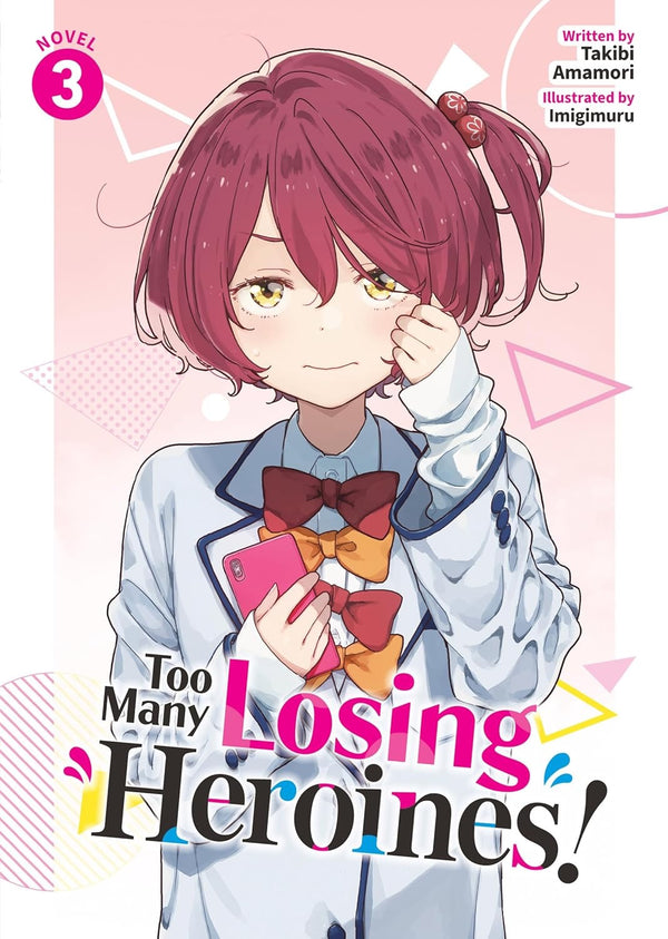 Cover of Too Many Losing Heroines! (Light Novel) Vol. 3