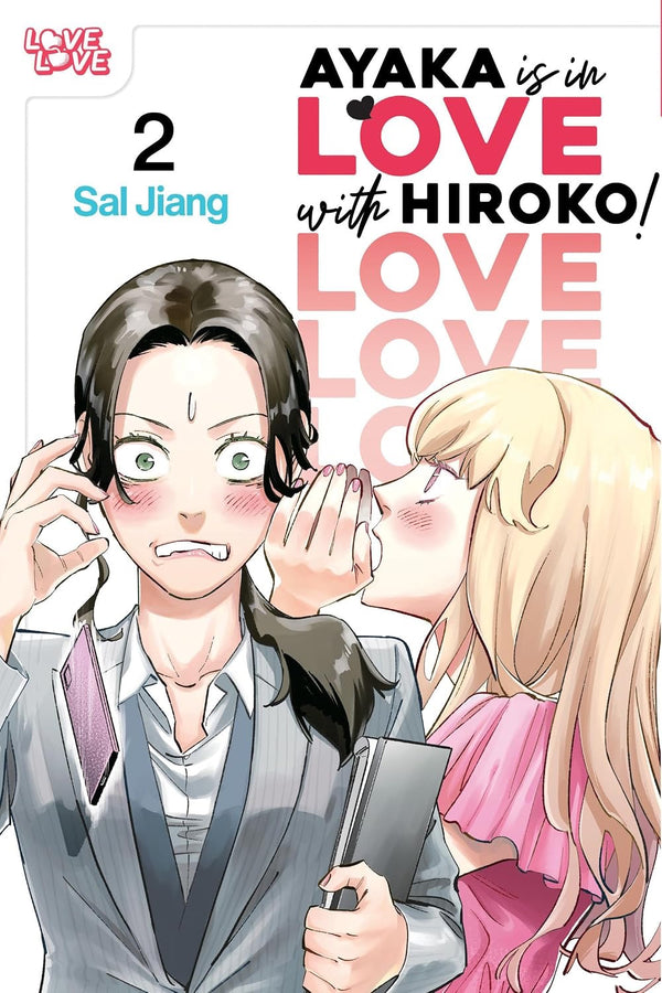 Cover of Ayaka is in Love with Hiroko! Volume 2